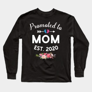 Promoted to Mom Est 2020 New Mommy To Be Long Sleeve T-Shirt